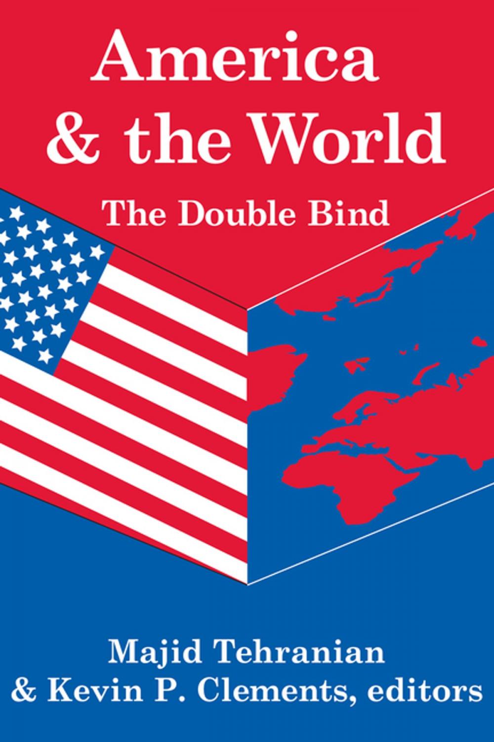 Big bigCover of America and the World: The Double Bind