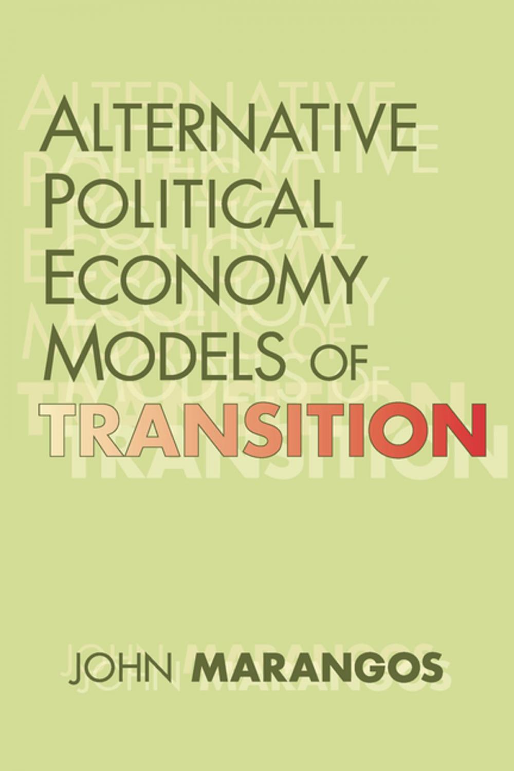 Big bigCover of Alternative Political Economy Models of Transition