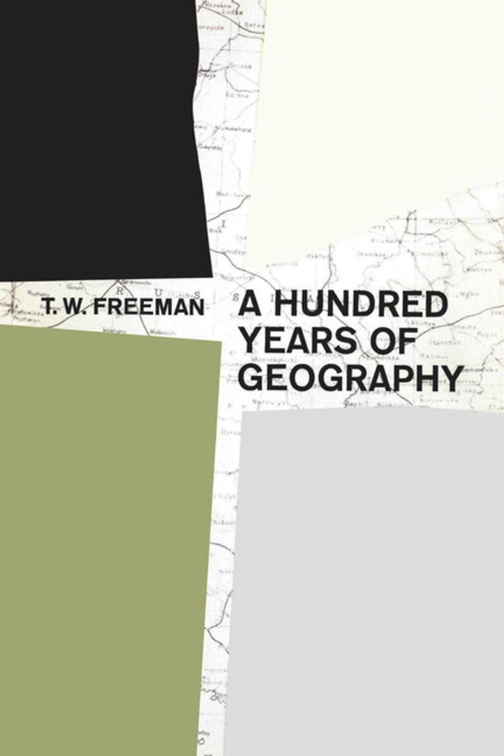 Big bigCover of A Hundred Years of Geography
