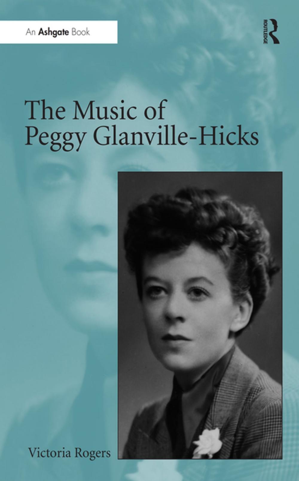 Big bigCover of The Music of Peggy Glanville-Hicks
