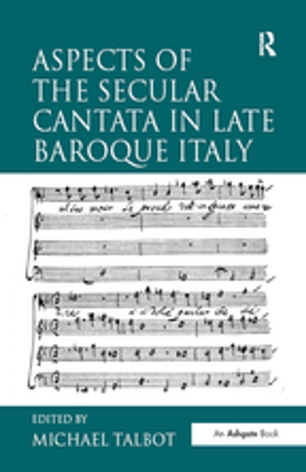 Big bigCover of Aspects of the Secular Cantata in Late Baroque Italy