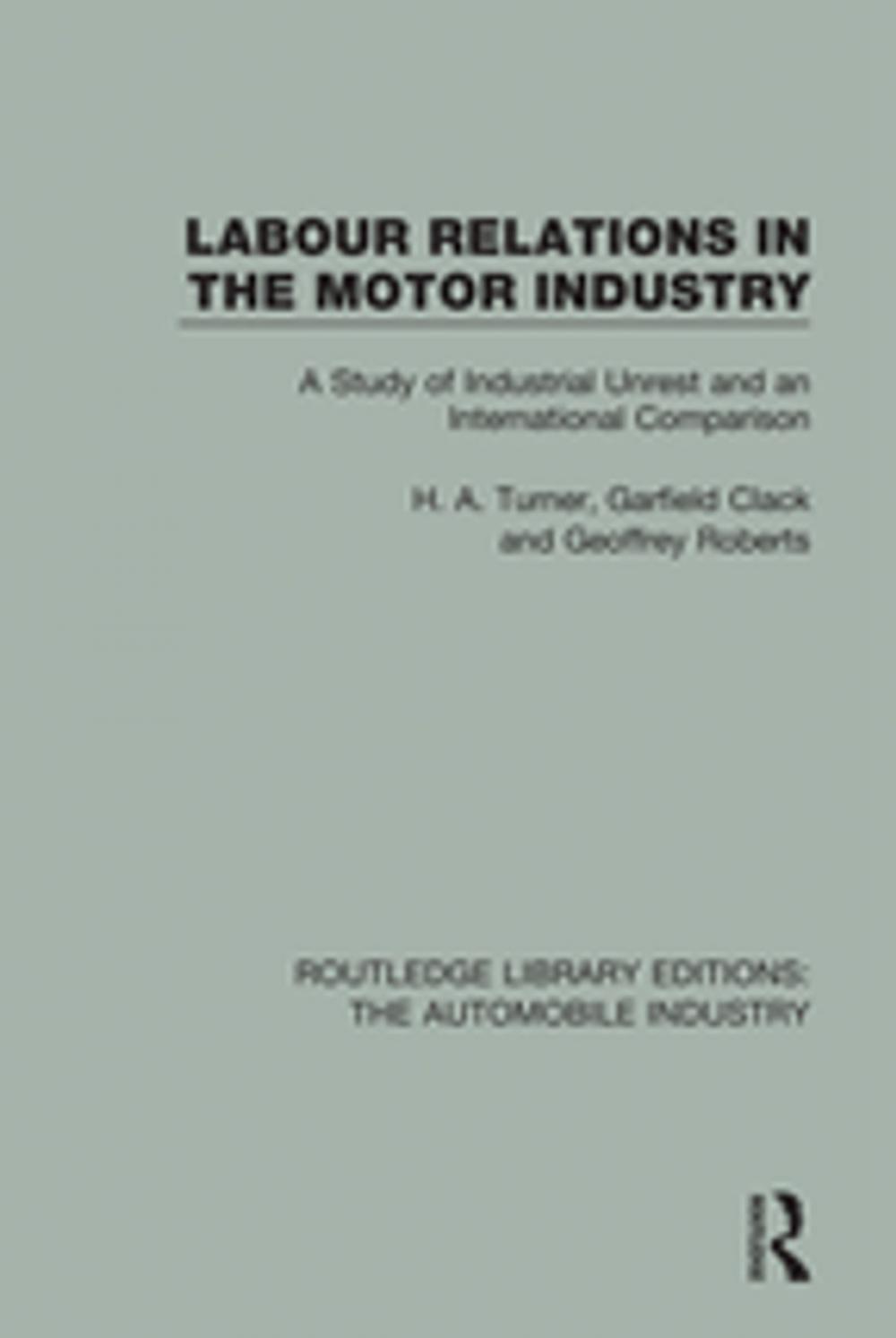 Big bigCover of Labour Relations in the Motor Industry