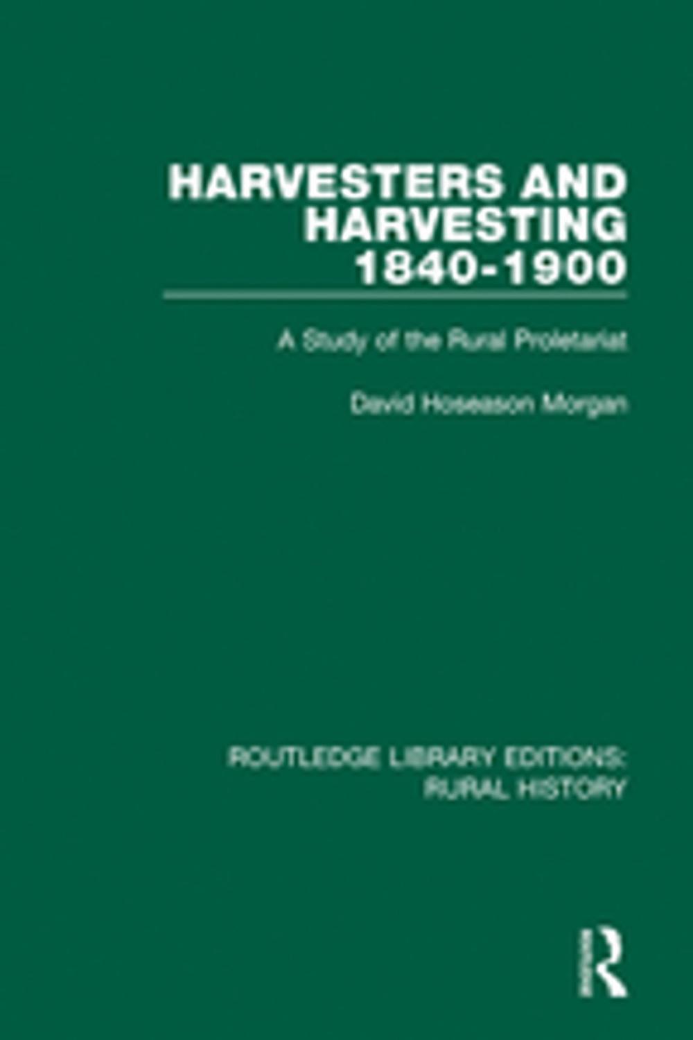 Big bigCover of Harvesters and Harvesting 1840-1900