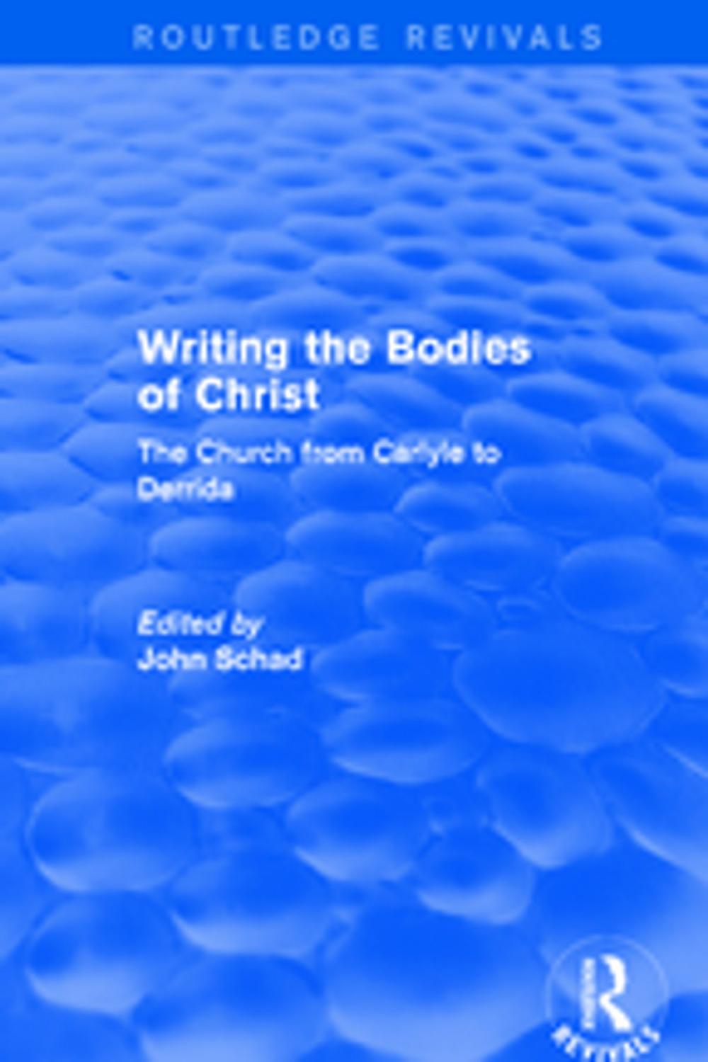 Big bigCover of Revival: Writing the Bodies of Christ (2001)