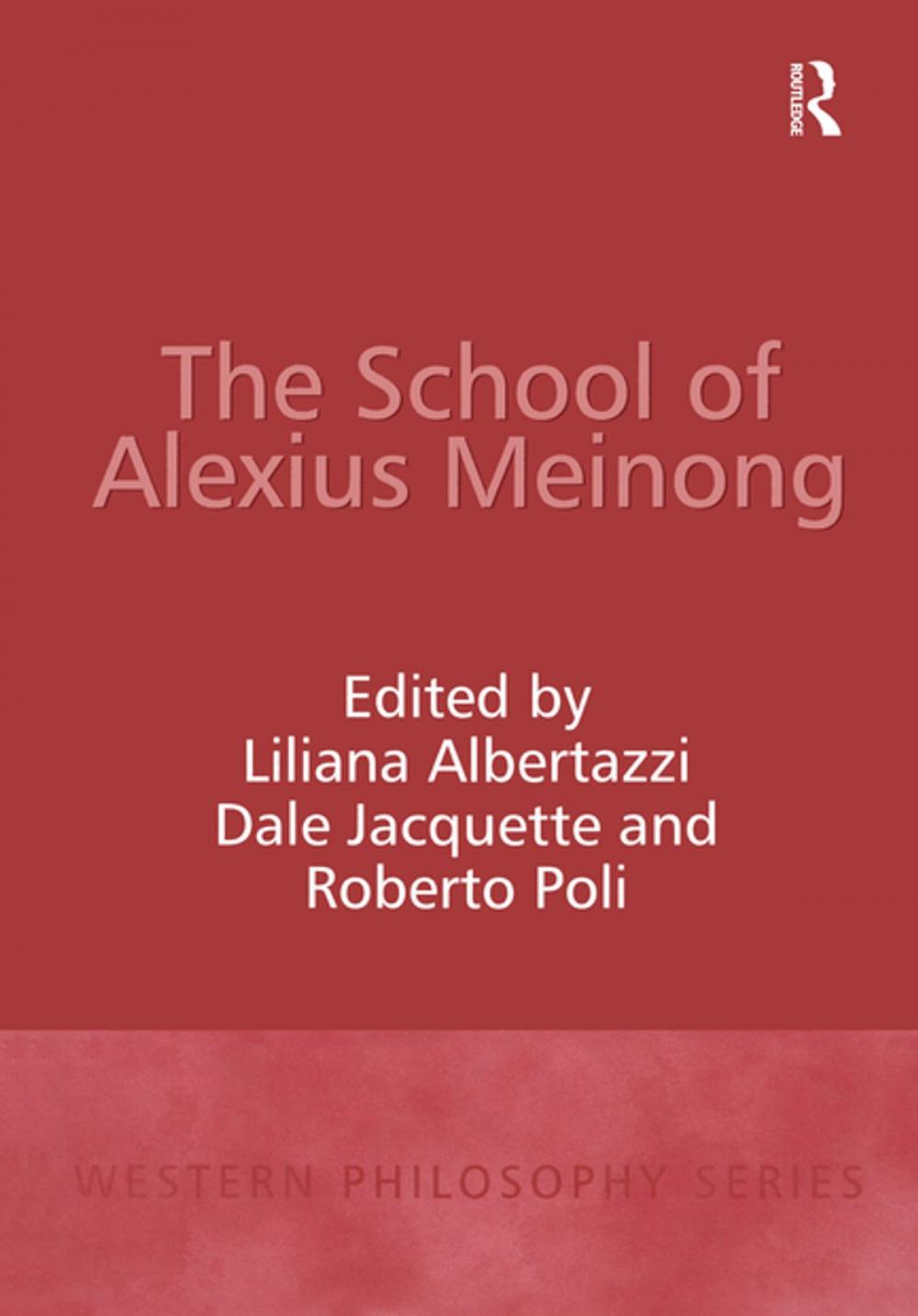Big bigCover of The School of Alexius Meinong