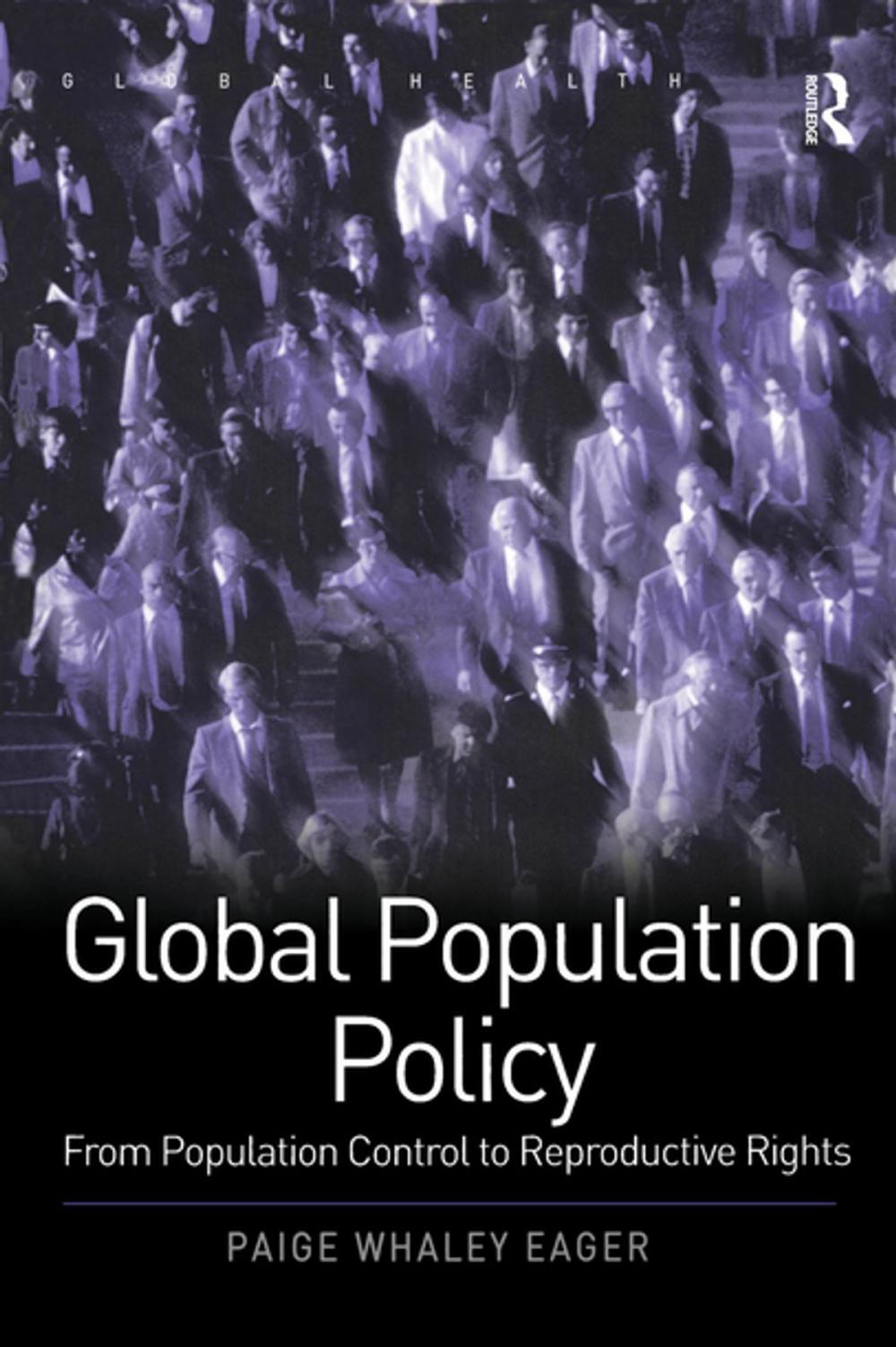 Big bigCover of Global Population Policy