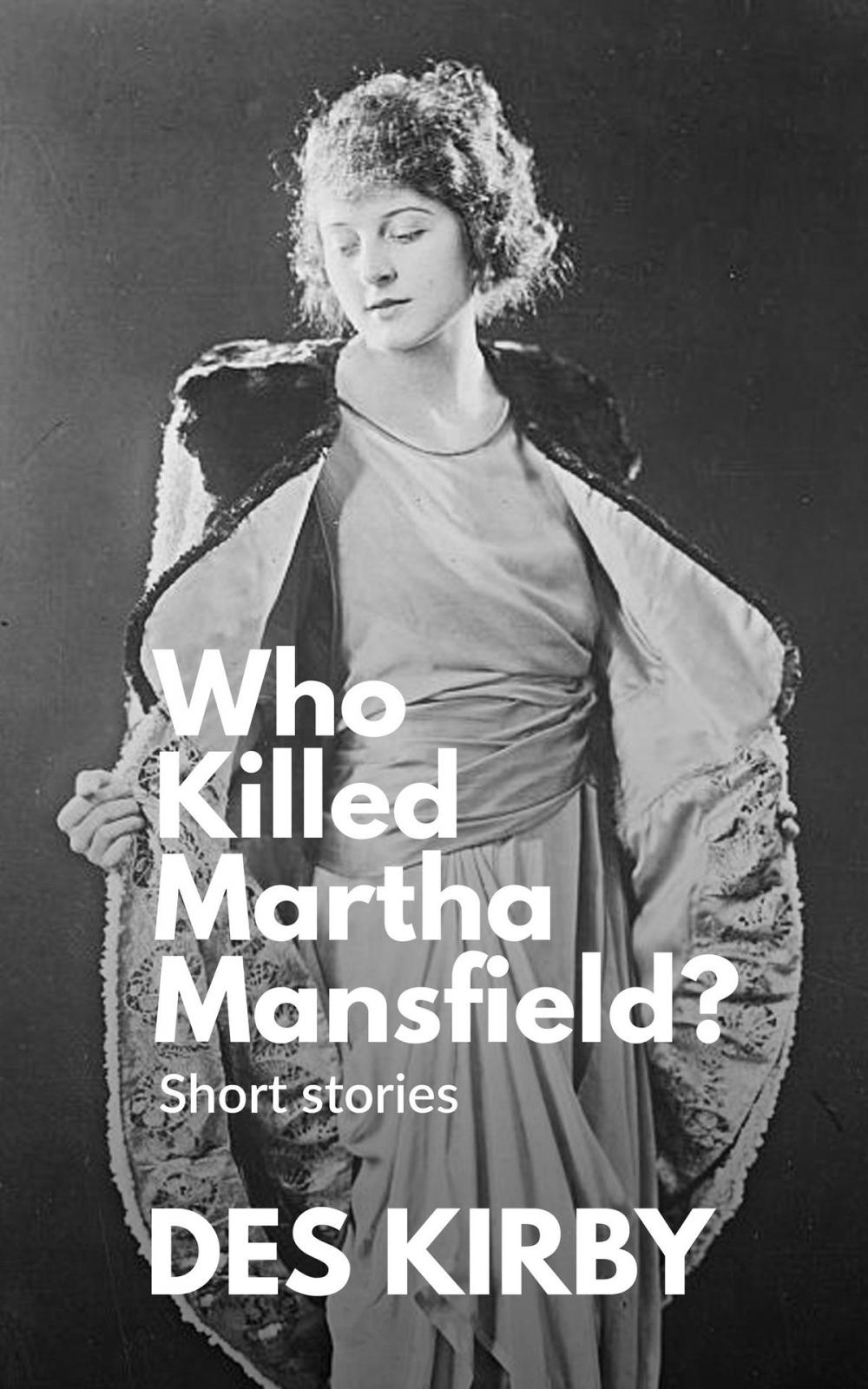 Big bigCover of Who Killed Martha Mansfield?