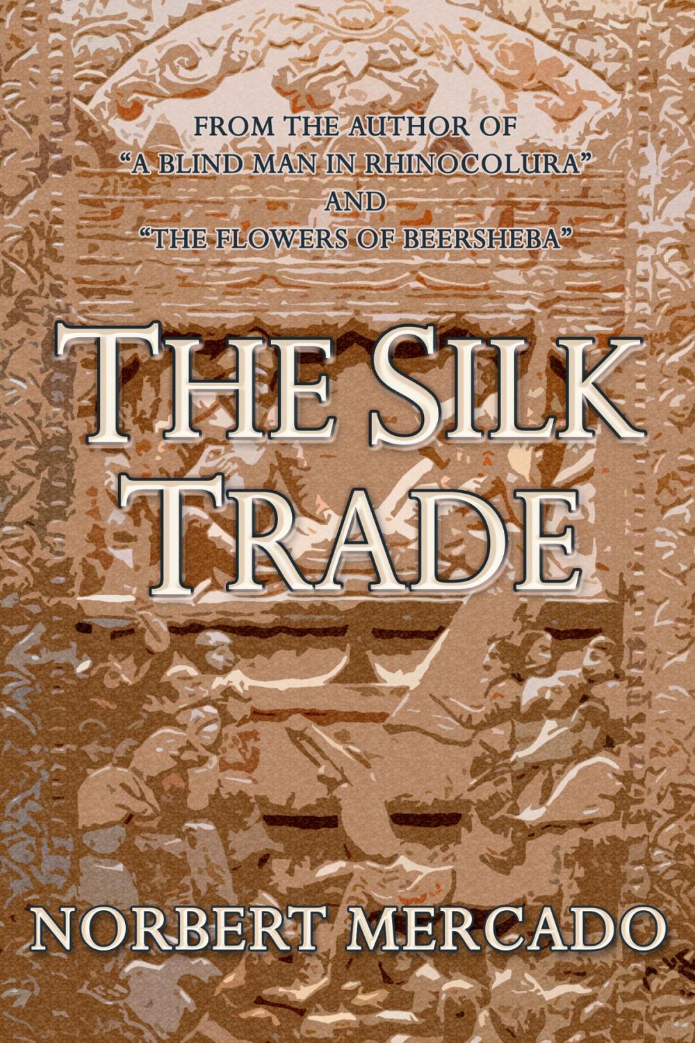 Big bigCover of The Silk Trade
