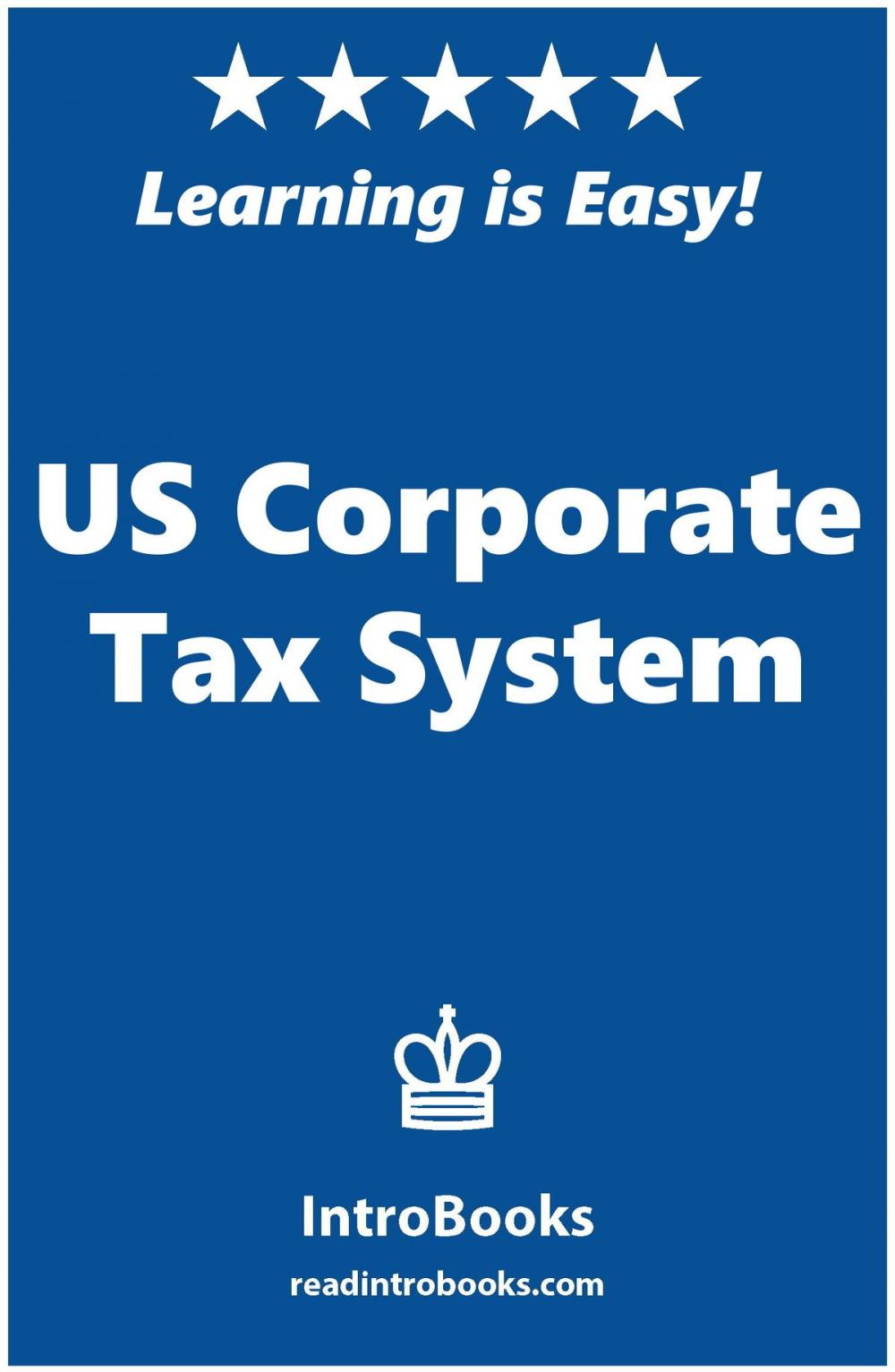 Big bigCover of US Corporate Tax System