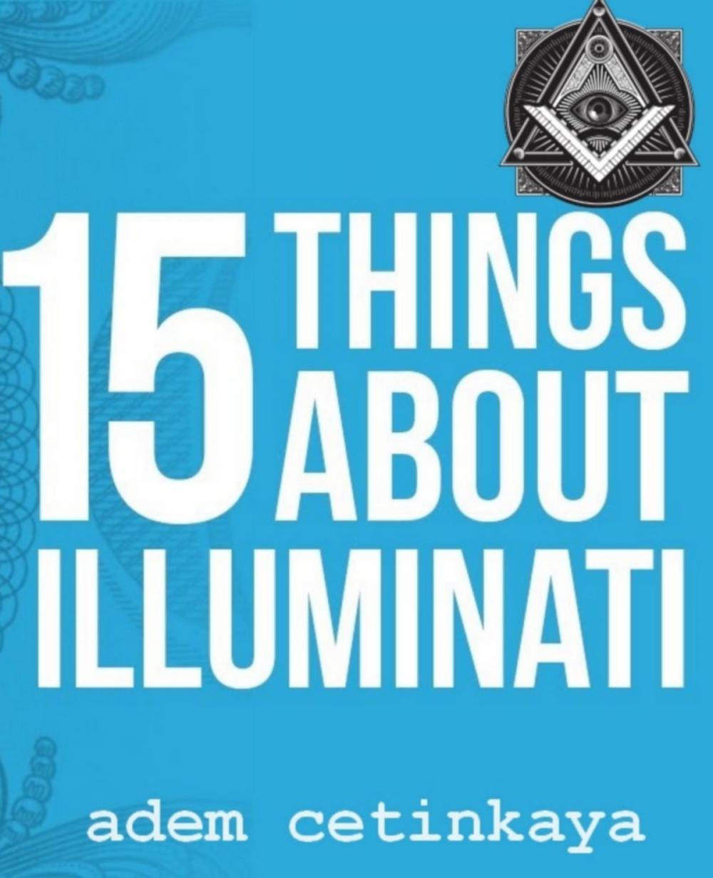 Big bigCover of 15 Things About Illuminati