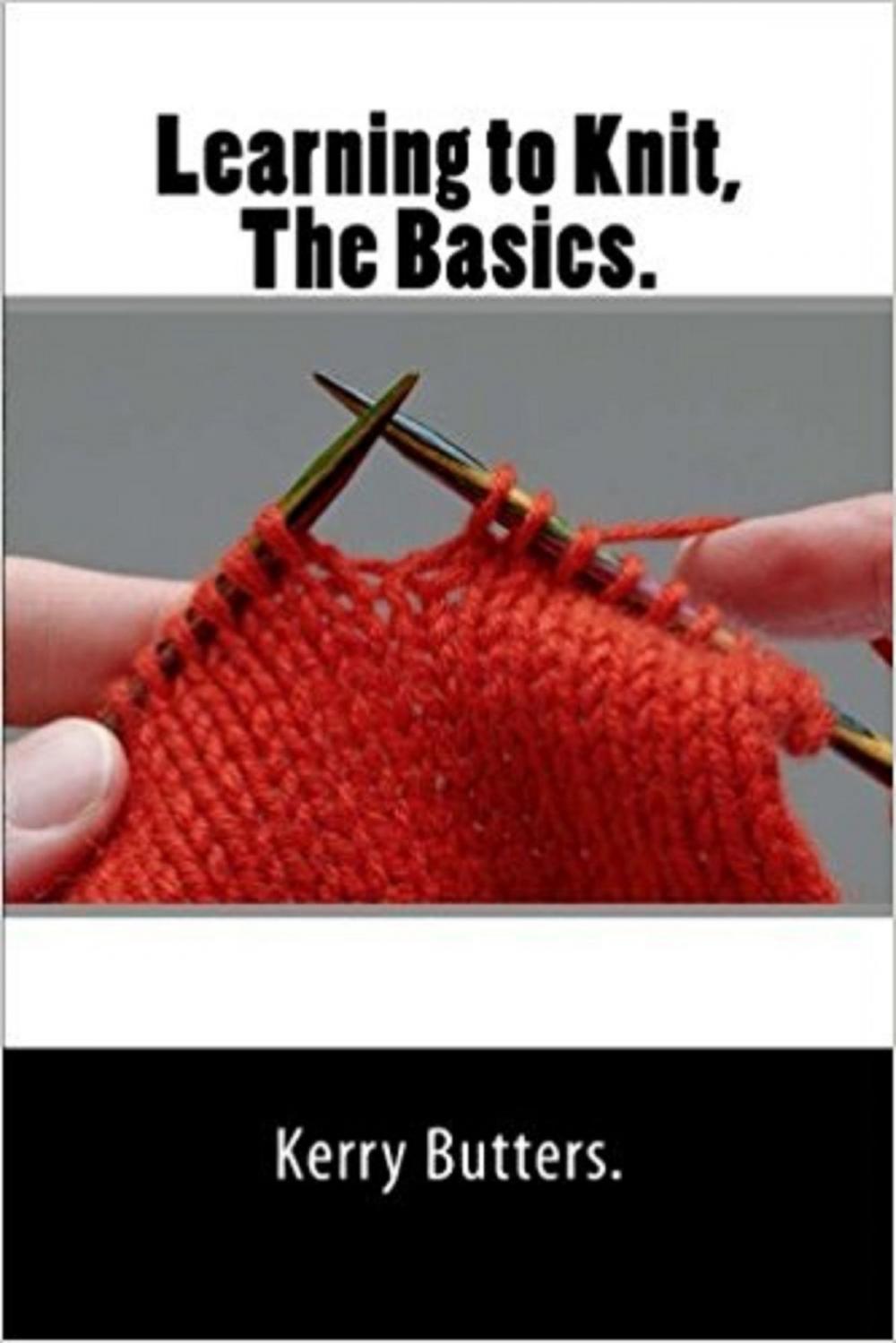 Big bigCover of Learning to Knit. The Basics.