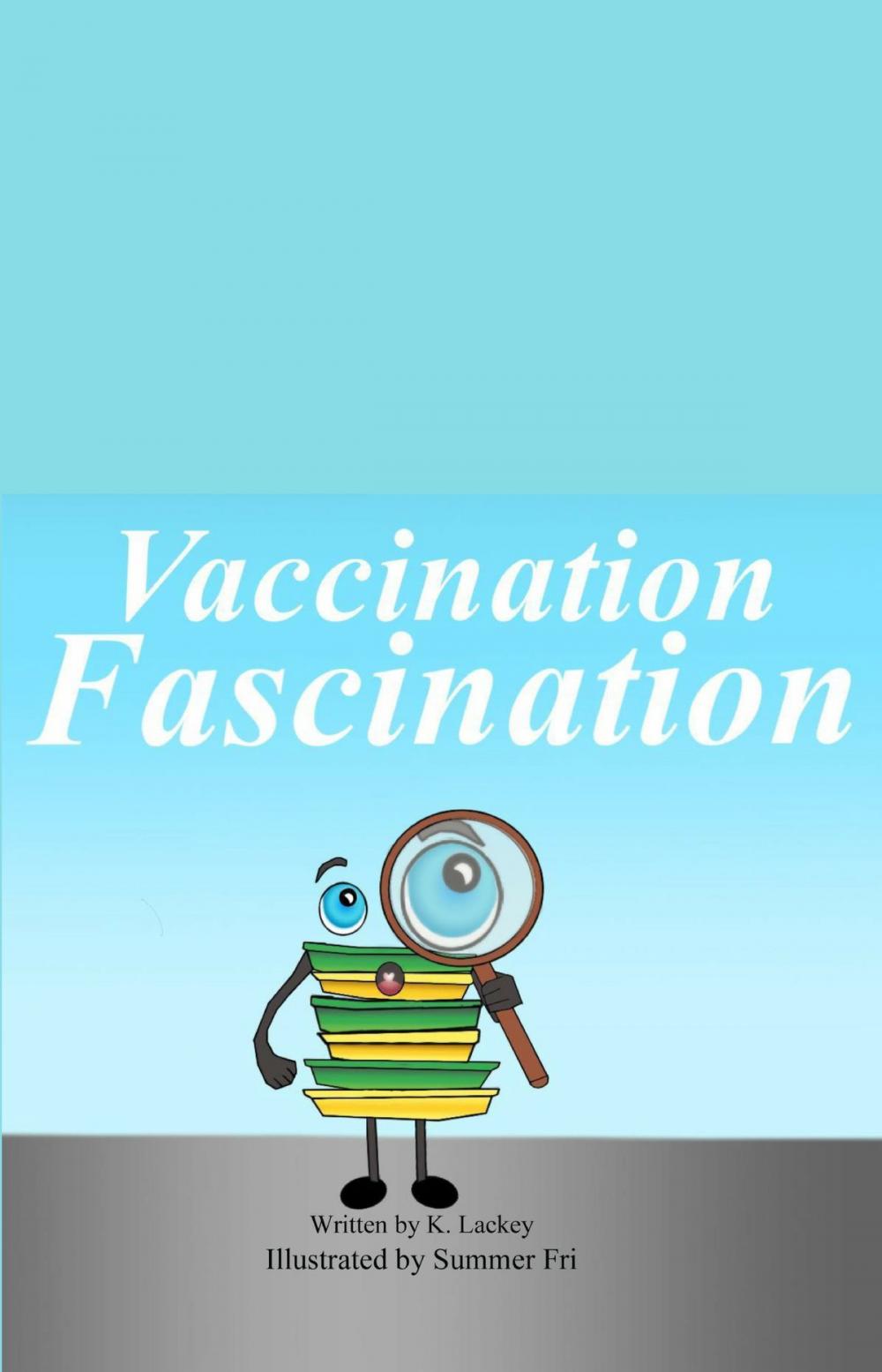 Big bigCover of Vaccination Fascination