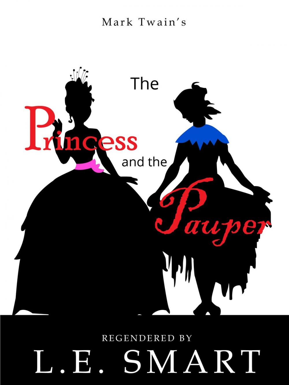 Big bigCover of The Princess and the Pauper: Regendered