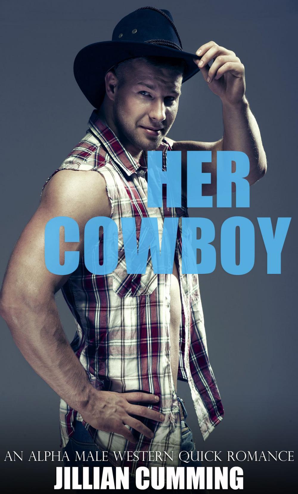 Big bigCover of Her Cowboy: An Alpha Male Western Quick Romance