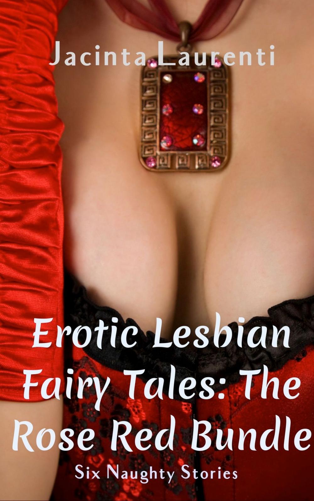 Big bigCover of Erotic Lesbian Fairy Tales: The Rose Red Bundle