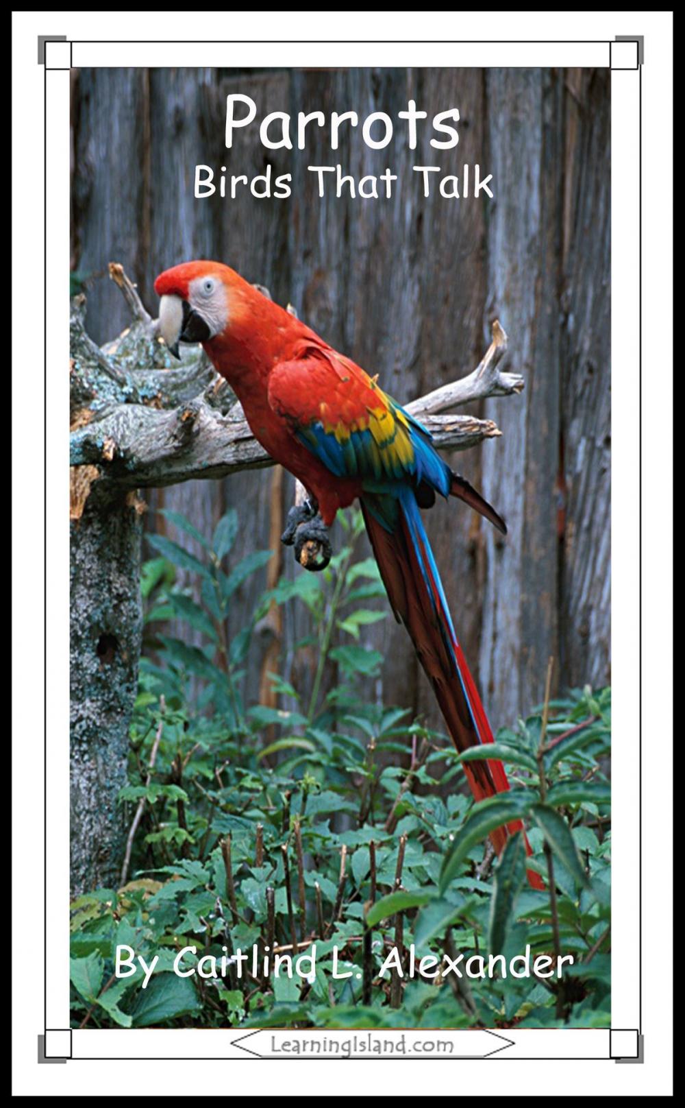 Big bigCover of Parrots: Birds That Talk