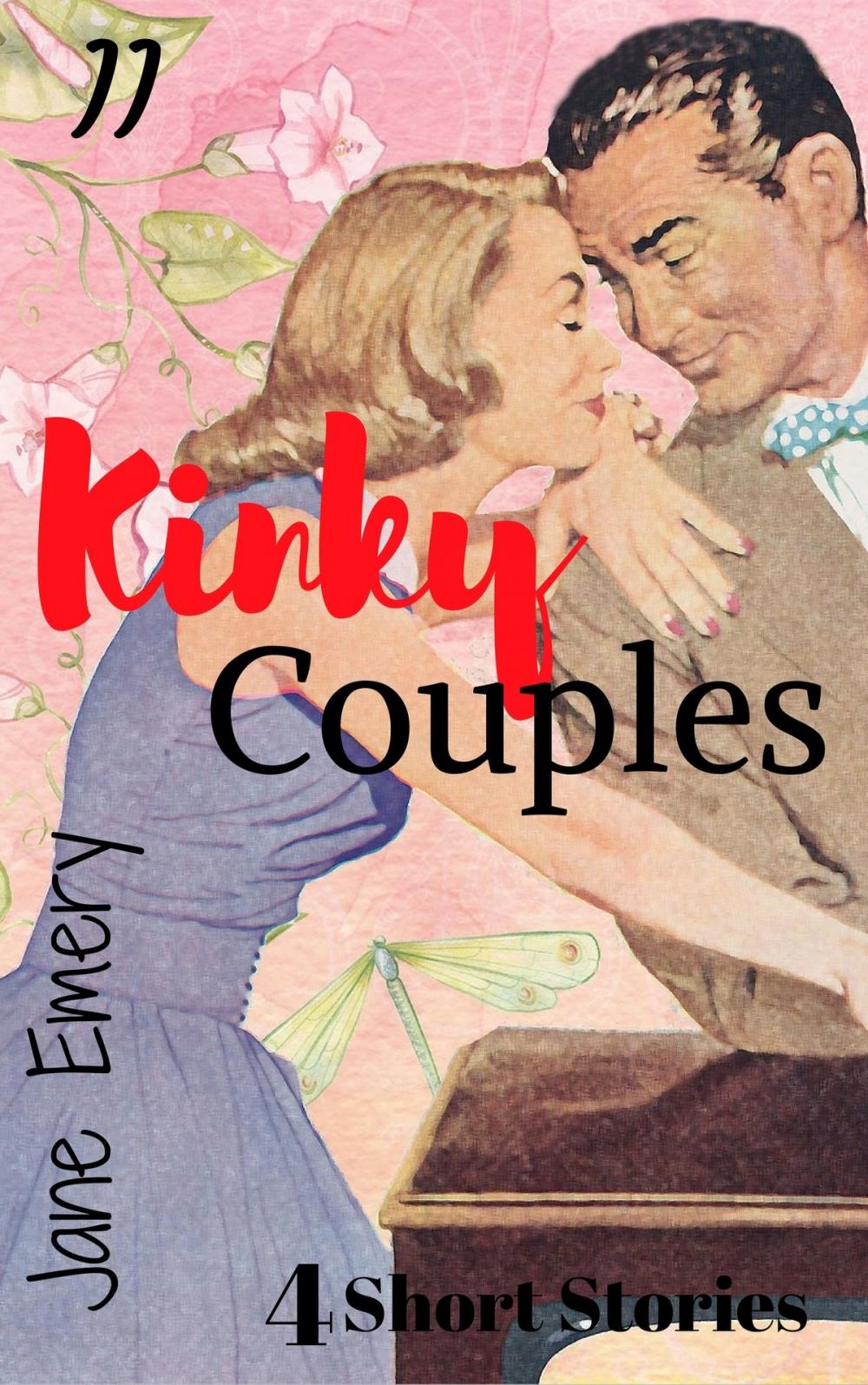 Big bigCover of Kinky Couples II: 4 Short Stories