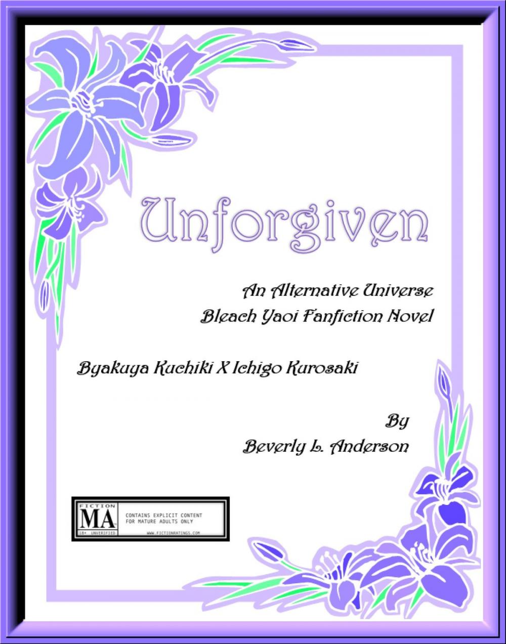 Big bigCover of Unforgiven [Bleach Fanfiction]