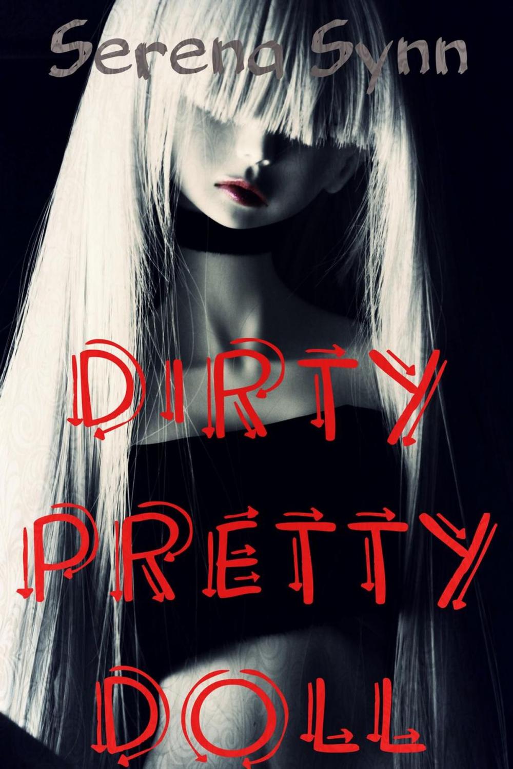 Big bigCover of Dirty Pretty Doll