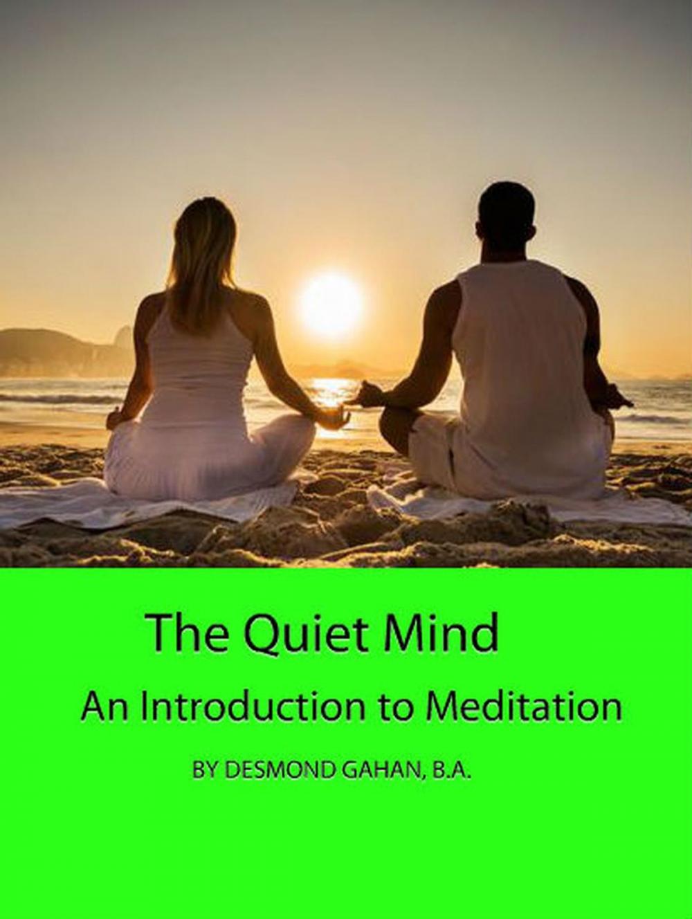 Big bigCover of The Quiet Mind: An Introduction to Meditation
