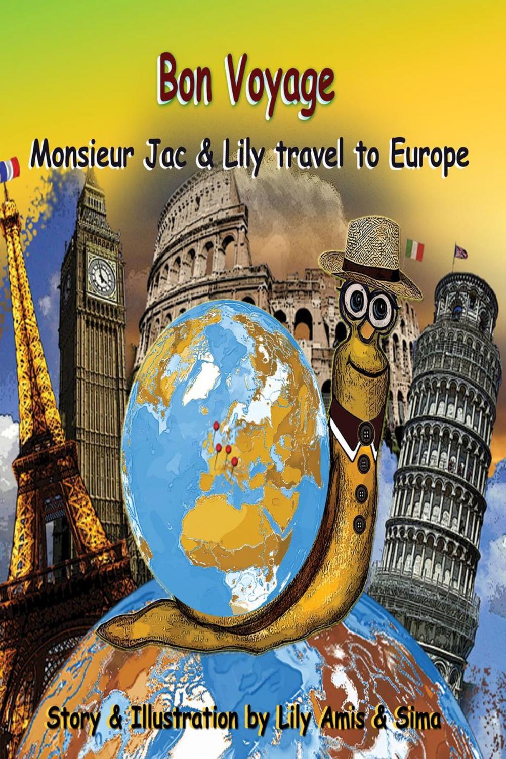 Big bigCover of Bon Voyage, Monsieur Jac & Lily travel to Europe