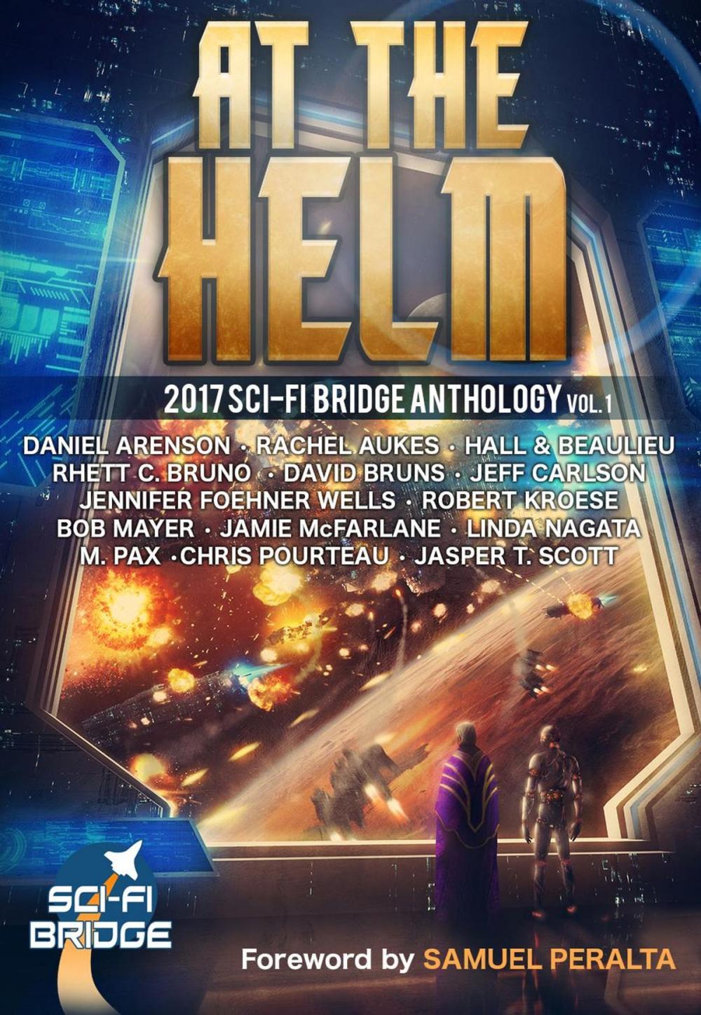Big bigCover of At the Helm: Volume 1: A Sci-Fi Bridge Anthology