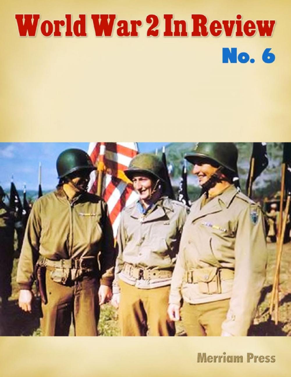 Big bigCover of World War 2 In Review No. 6