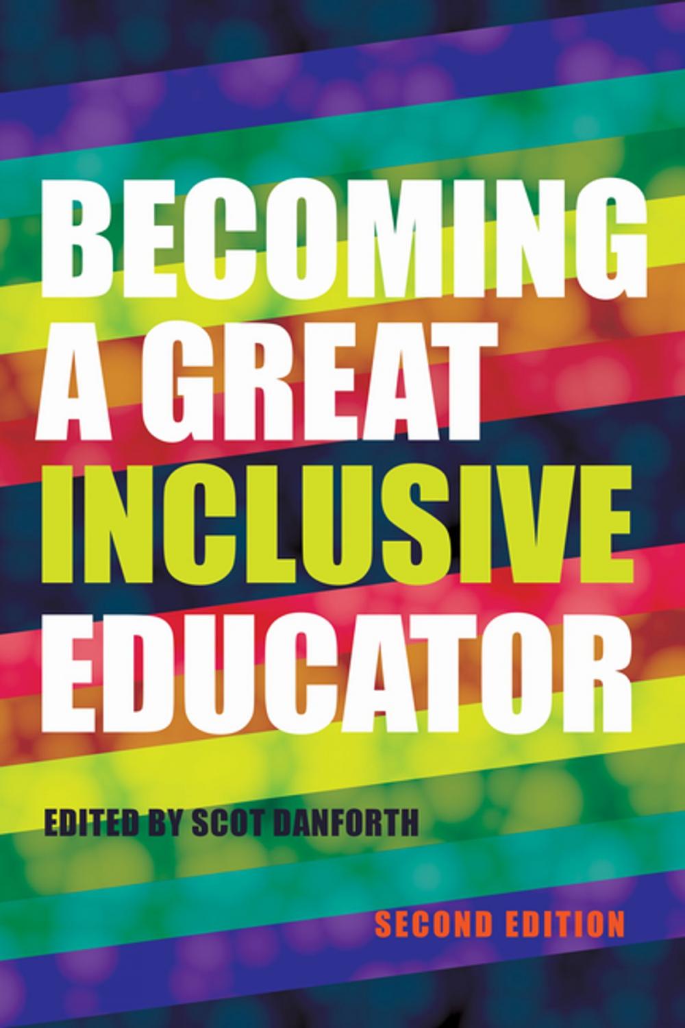 Big bigCover of Becoming a Great Inclusive Educator Second edition