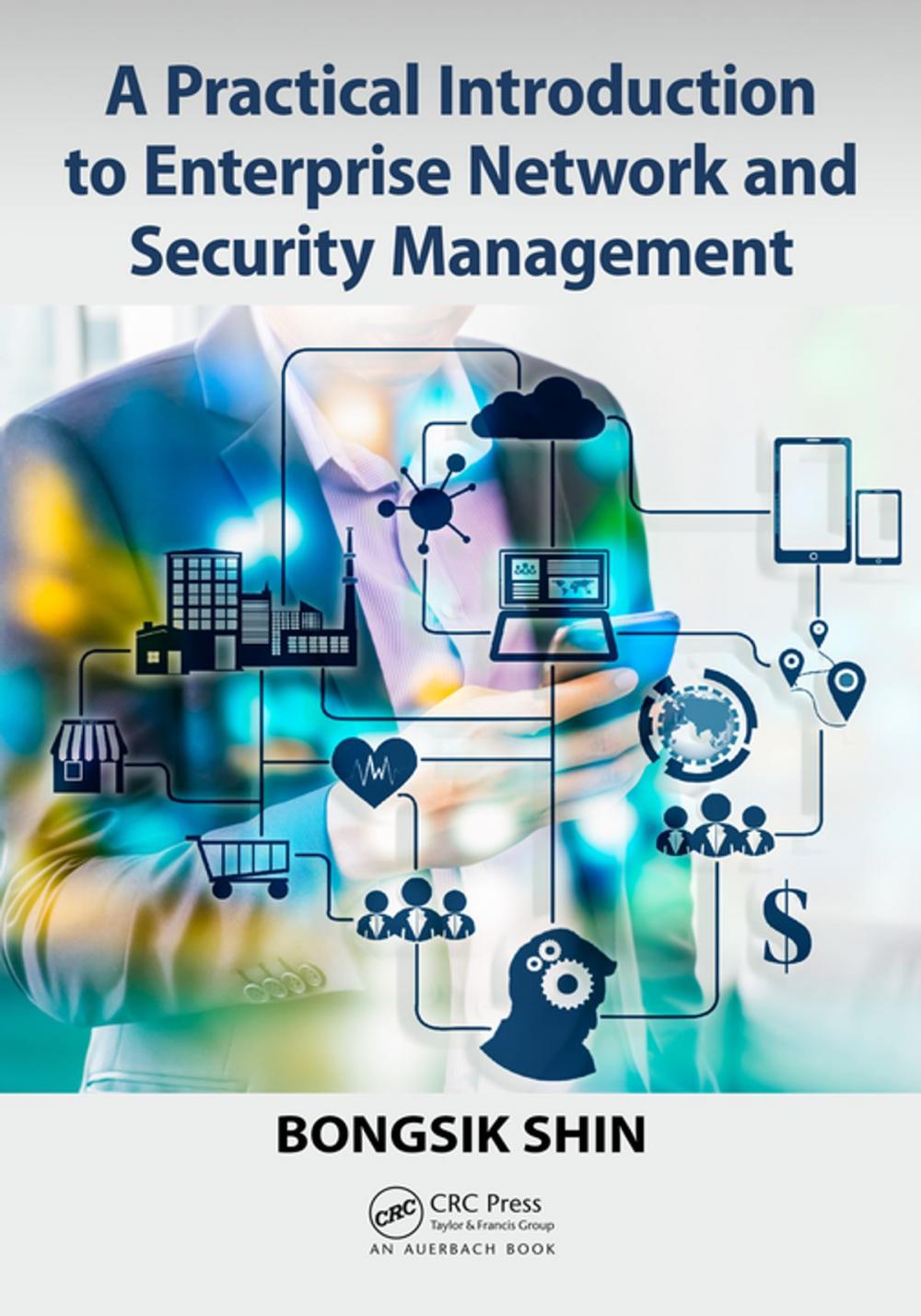 Big bigCover of A Practical Introduction to Enterprise Network and Security Management