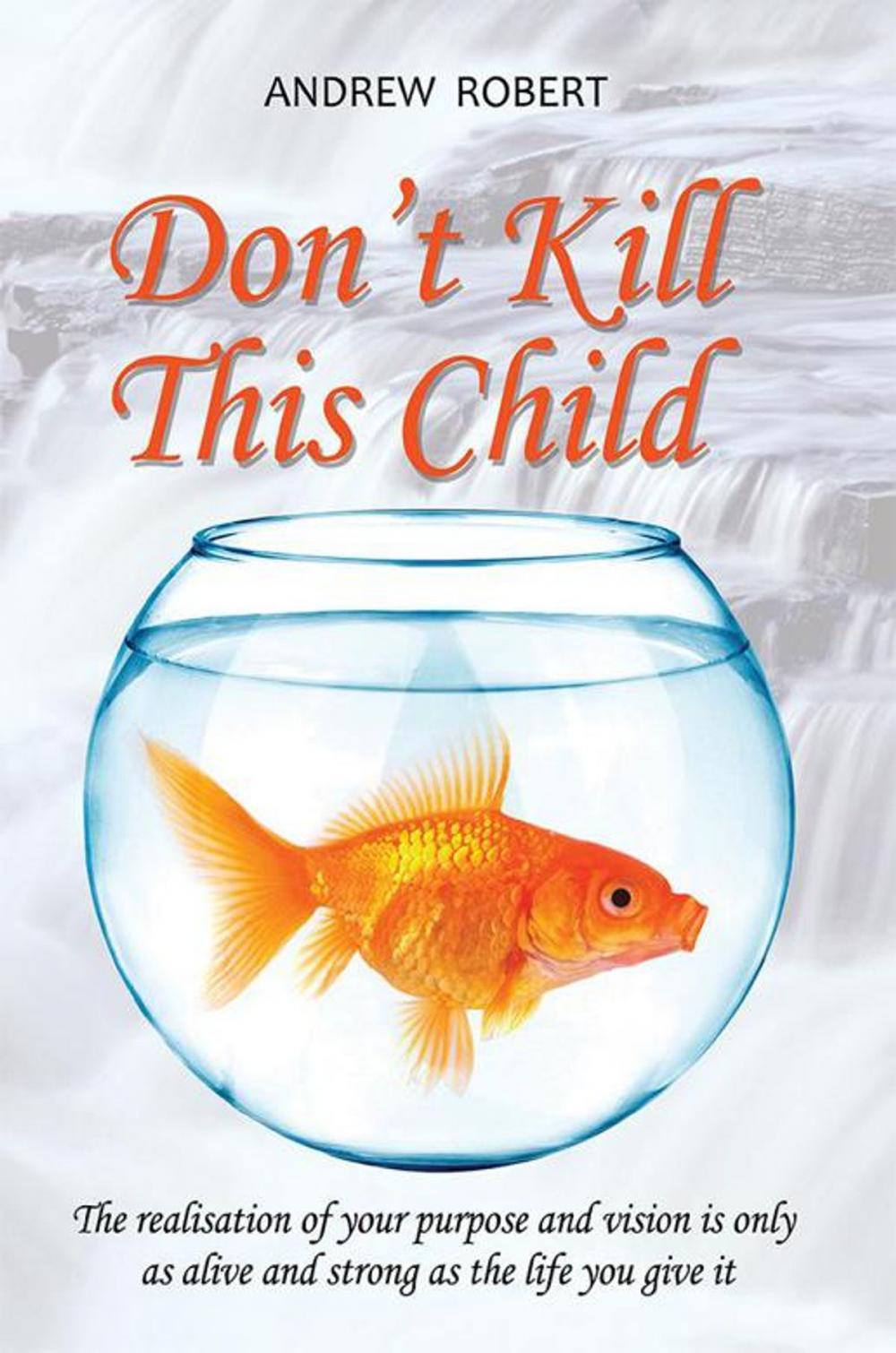 Big bigCover of Don't Kill This Child