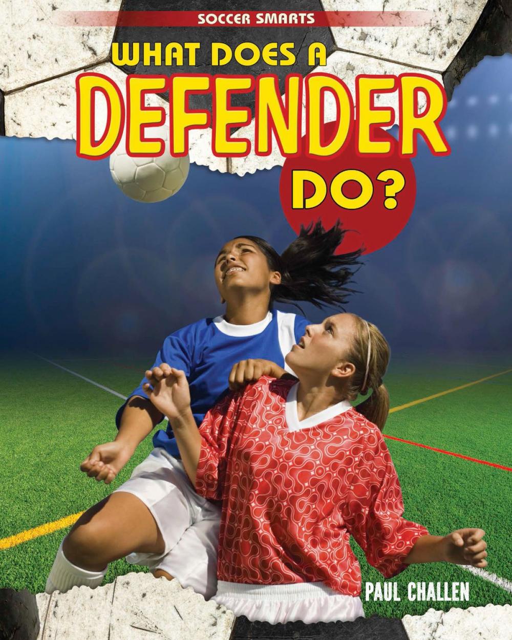 Big bigCover of What Does a Defender Do?