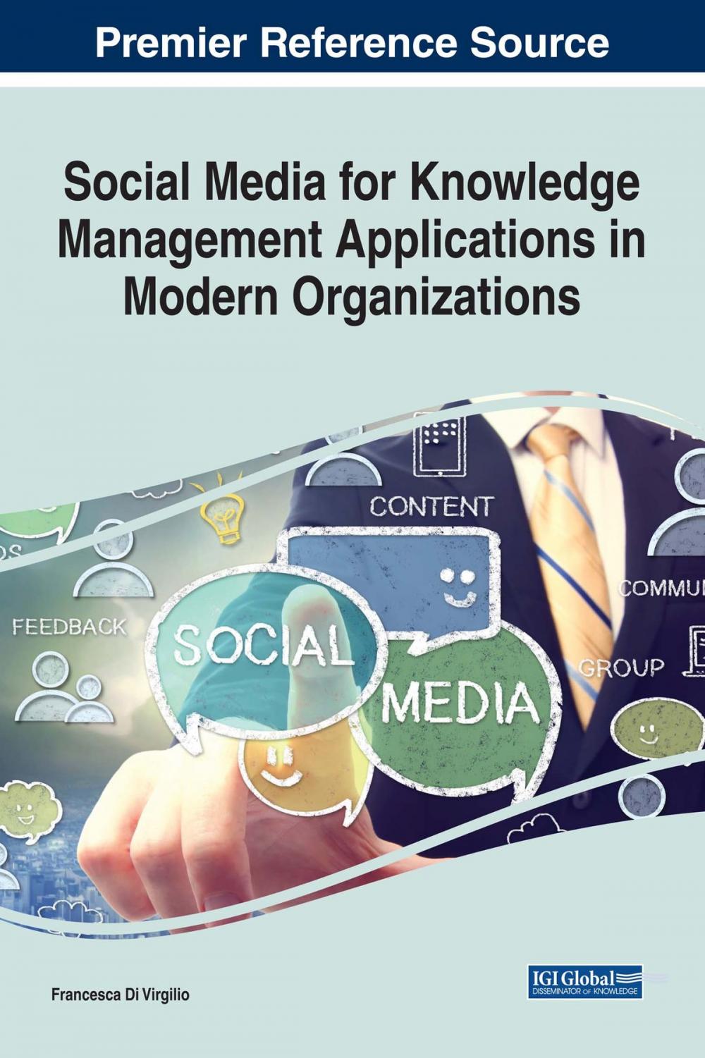 Big bigCover of Social Media for Knowledge Management Applications in Modern Organizations