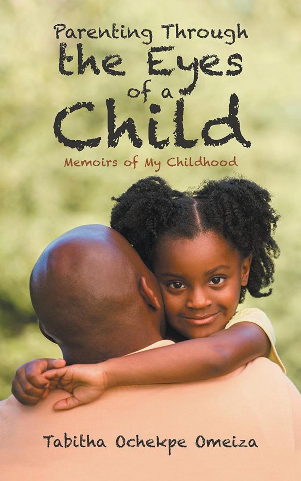 Big bigCover of Parenting Through the Eyes of a Child