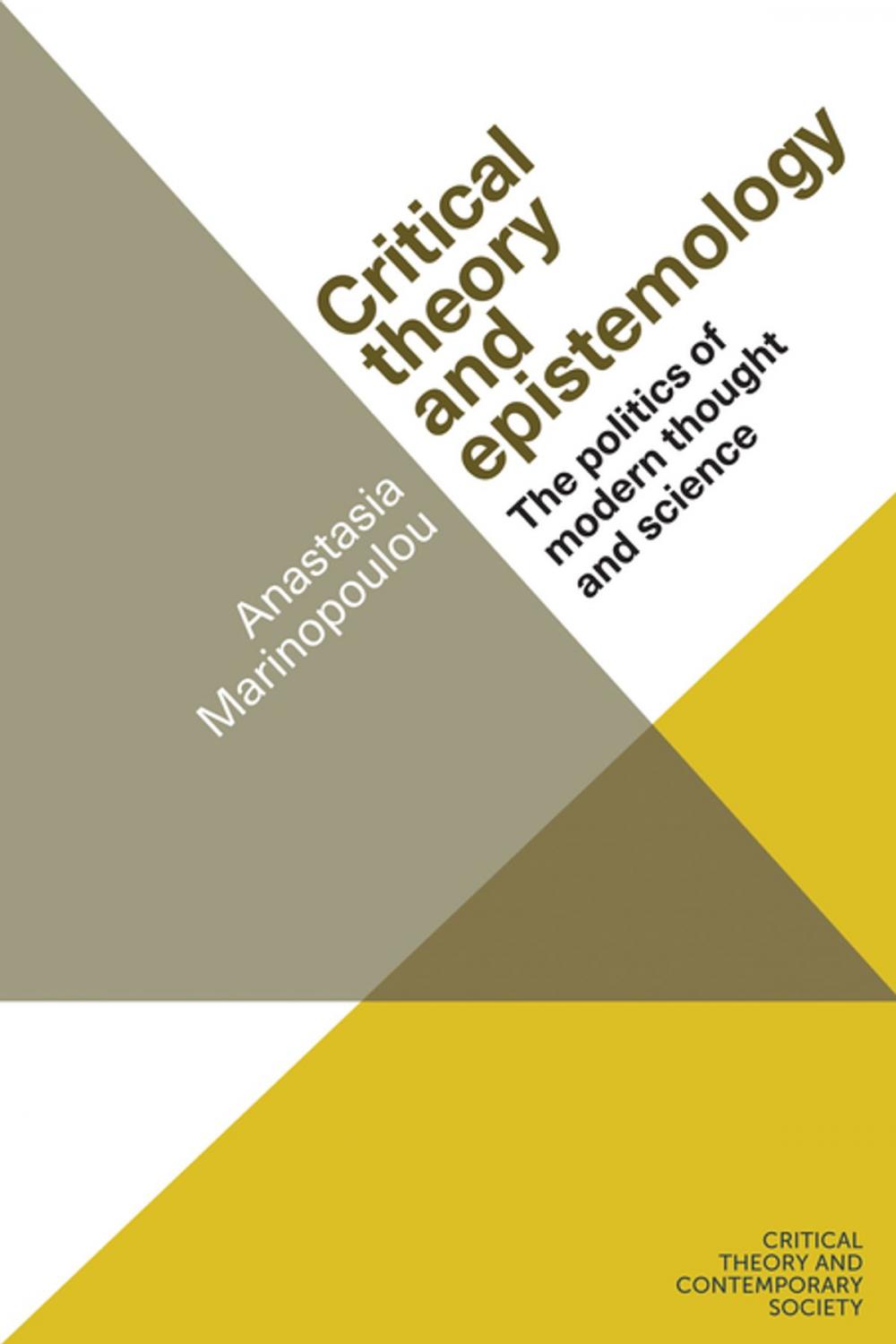 Big bigCover of Critical theory and epistemology