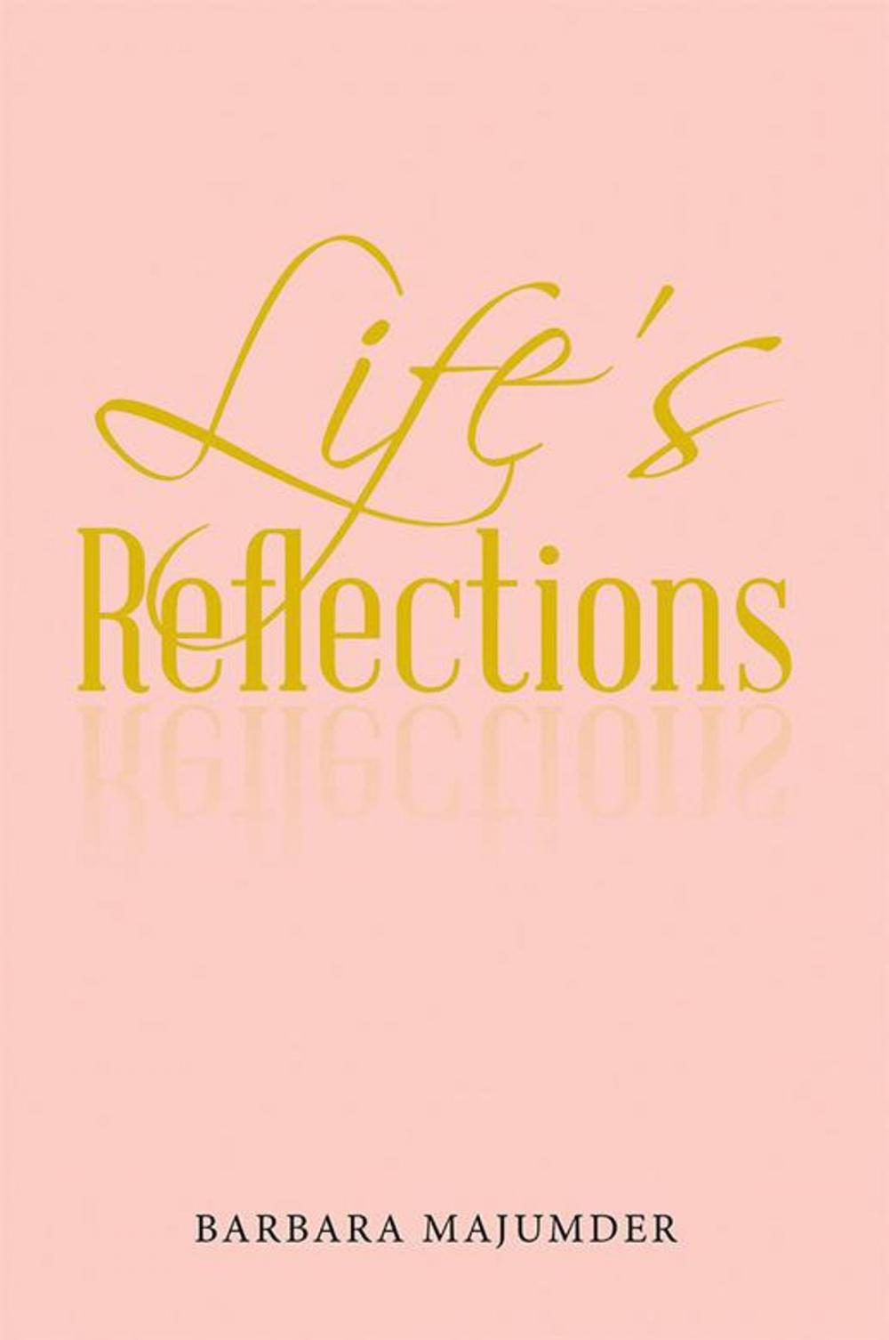 Big bigCover of Life’S Reflection