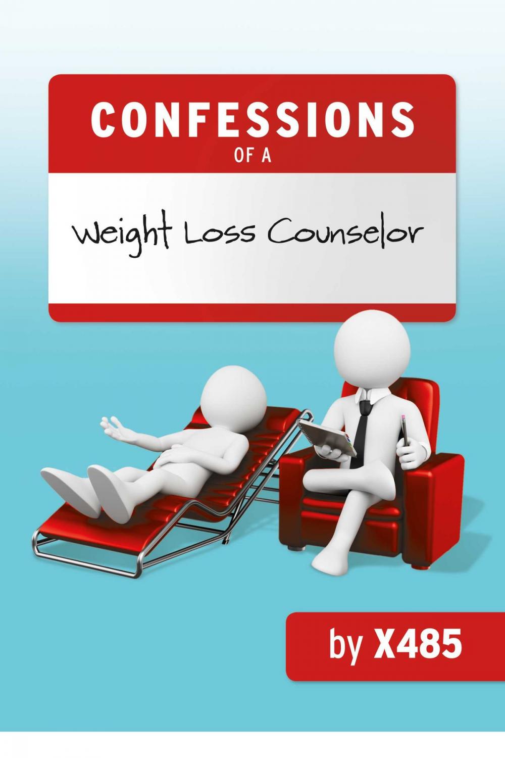 Big bigCover of Confessions of a Weight Loss Counselor