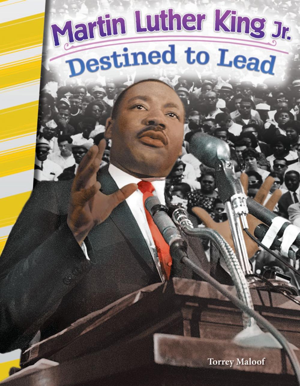 Big bigCover of Martin Luther King Jr.: Destined to Lead