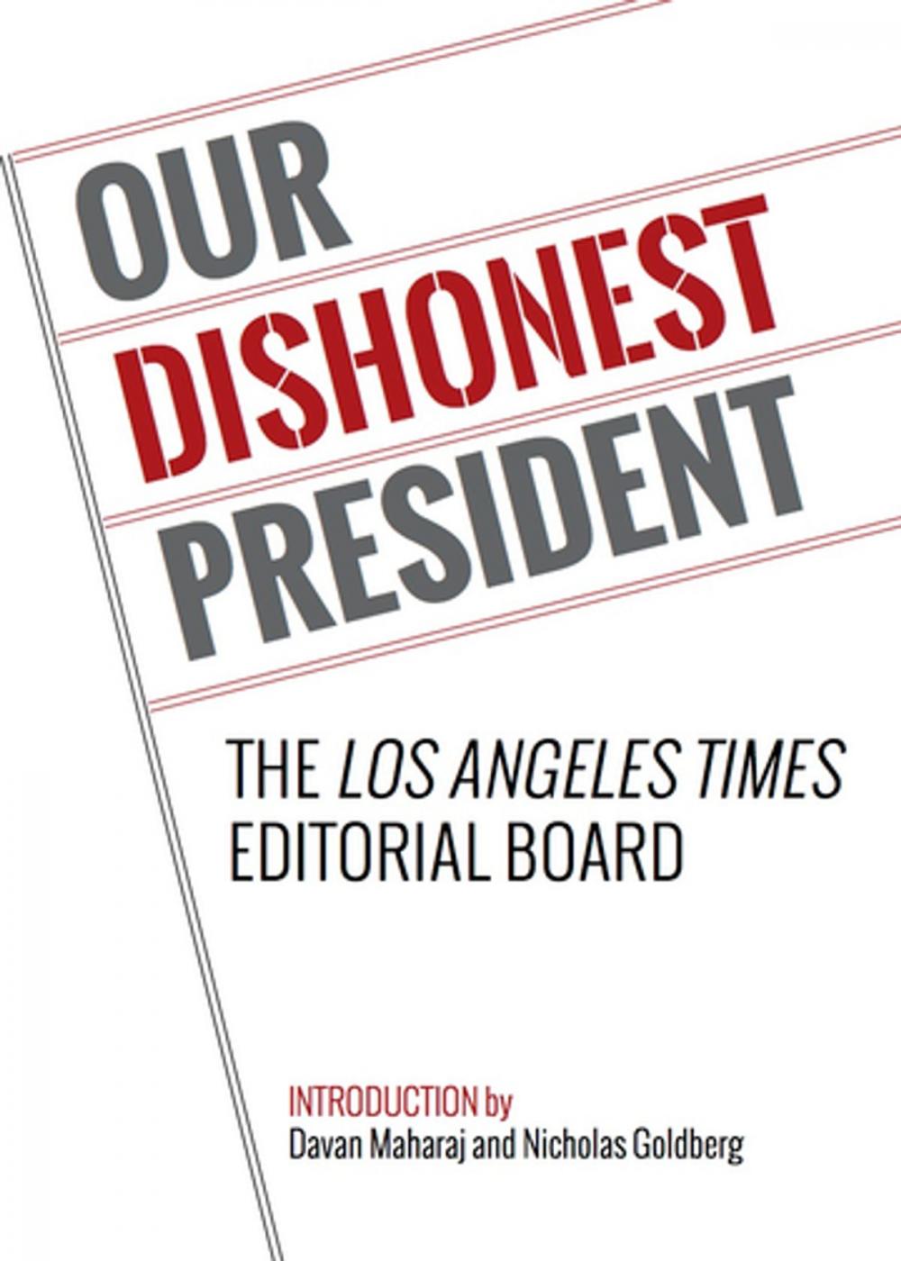 Big bigCover of Our Dishonest President
