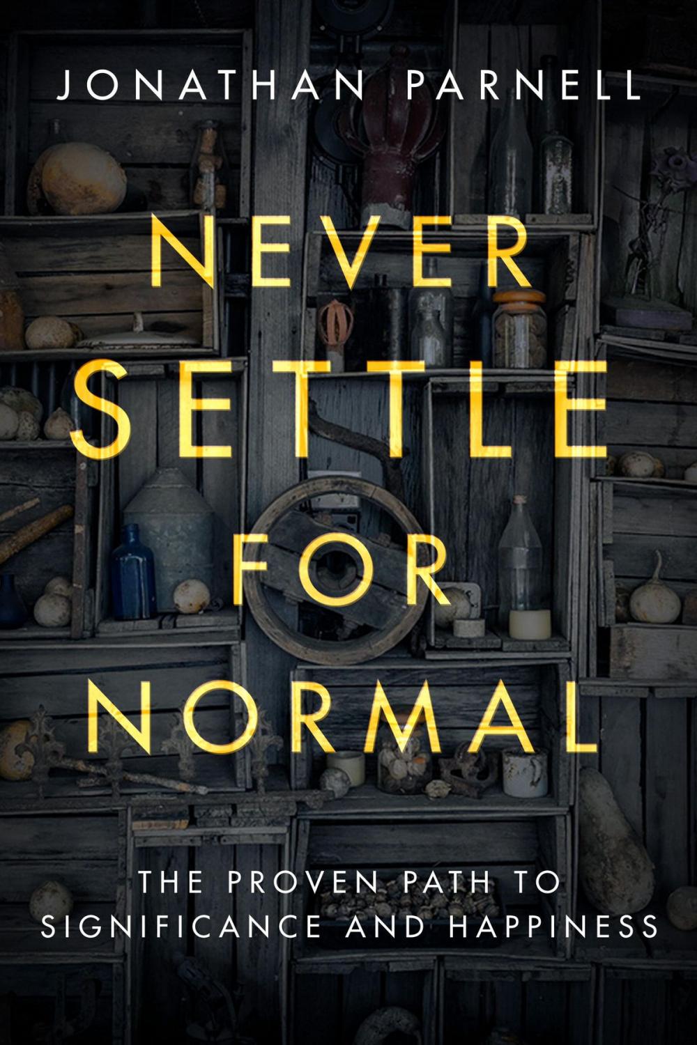 Big bigCover of Never Settle for Normal