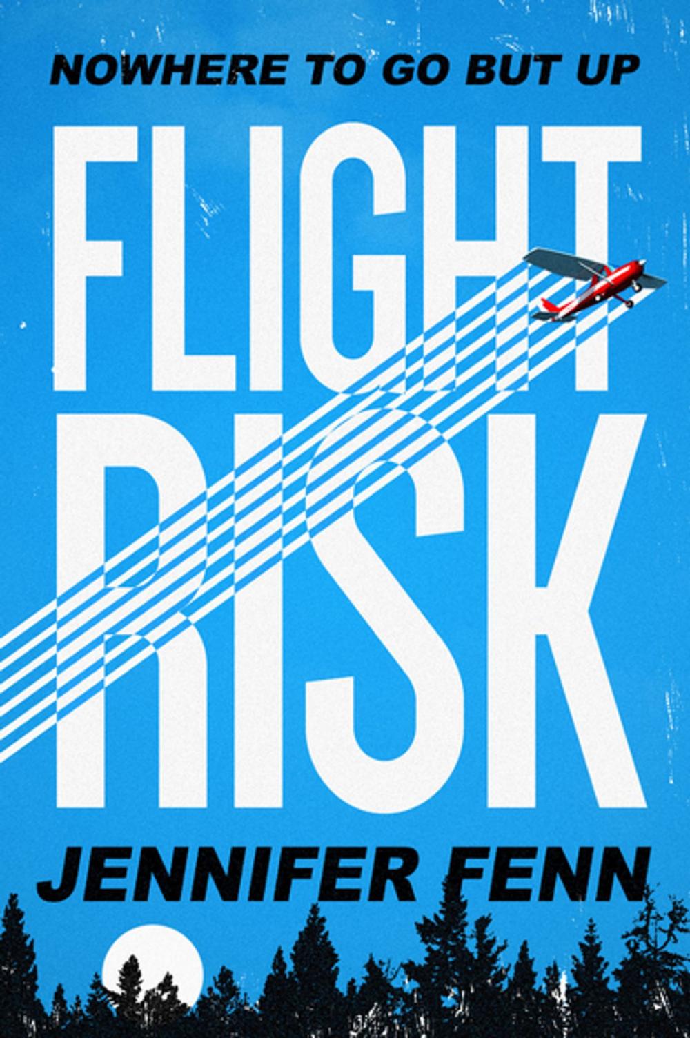 Big bigCover of Flight Risk