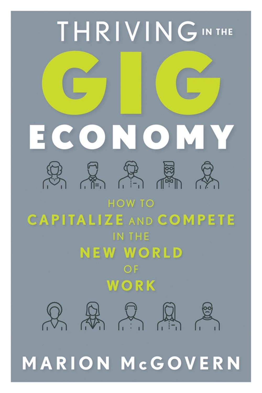 Big bigCover of Thriving in the Gig Economy