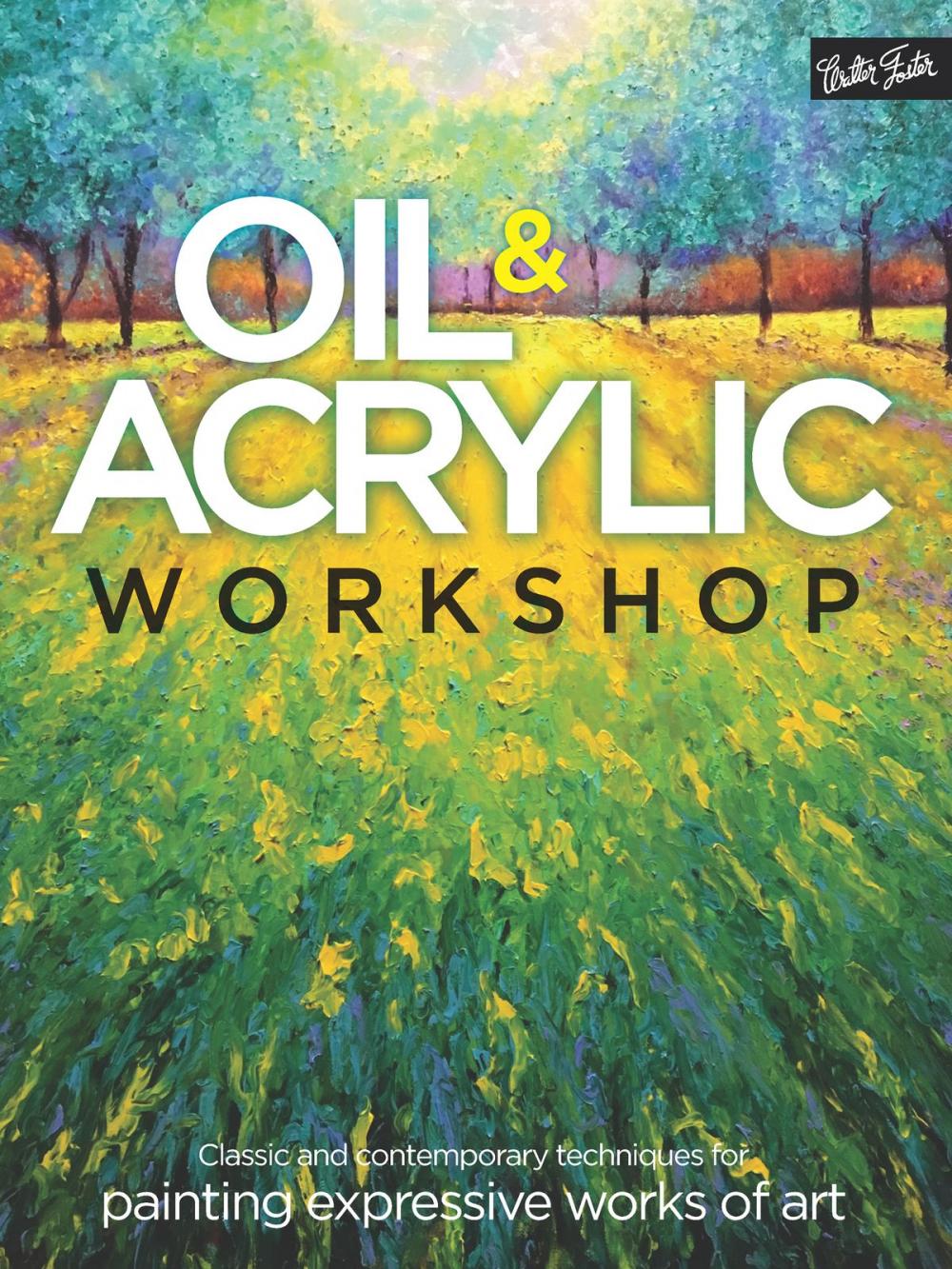 Big bigCover of Oil & Acrylic Workshop