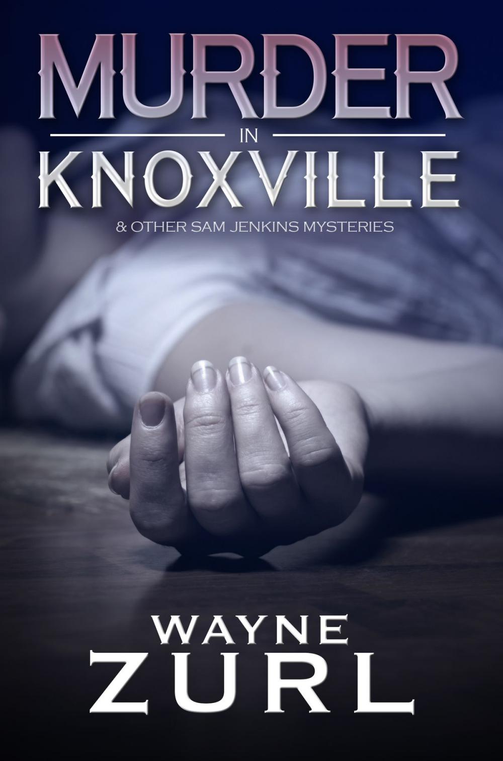 Big bigCover of Murder in Knoxville
