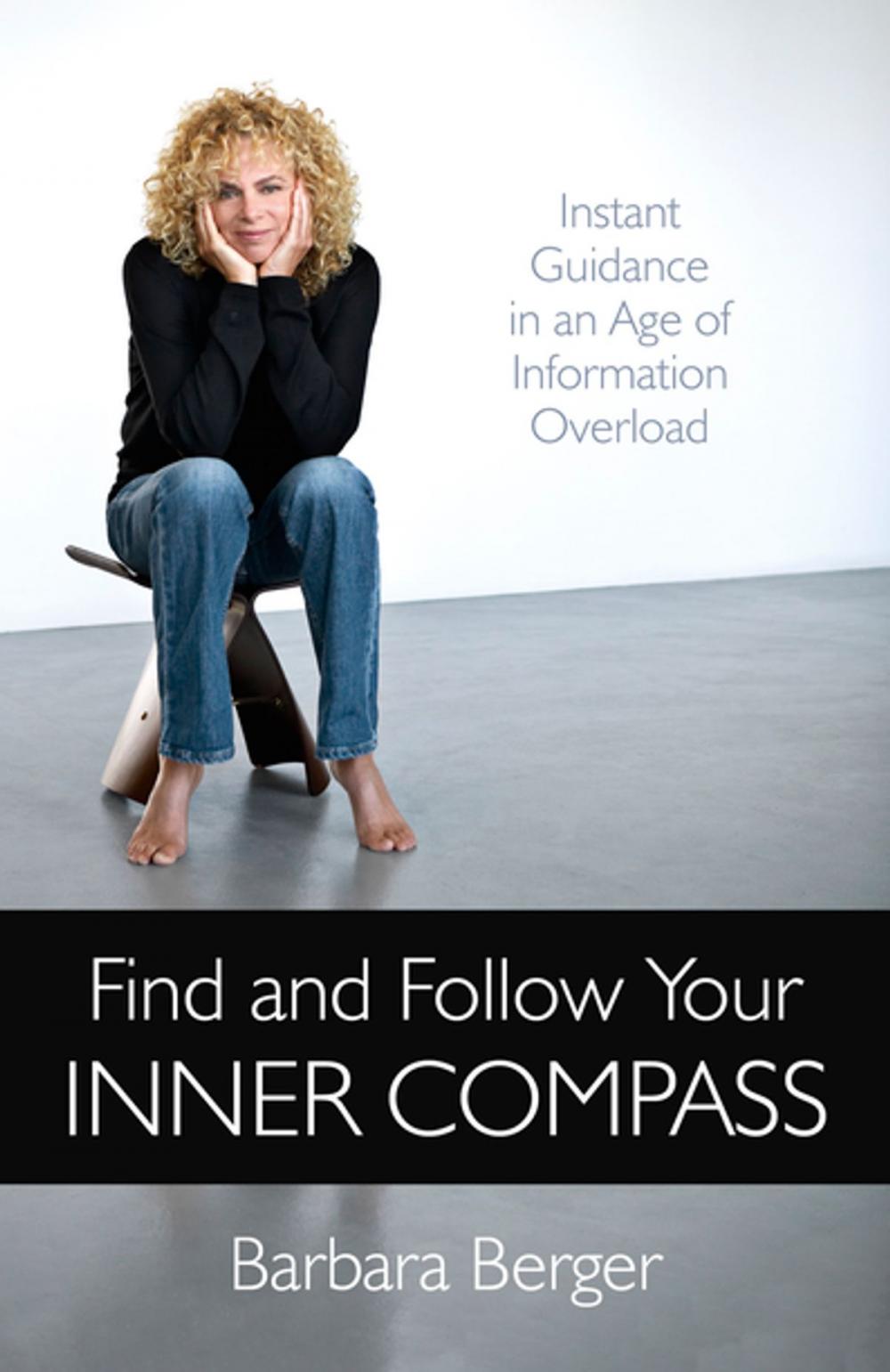 Big bigCover of Find and Follow Your Inner Compass