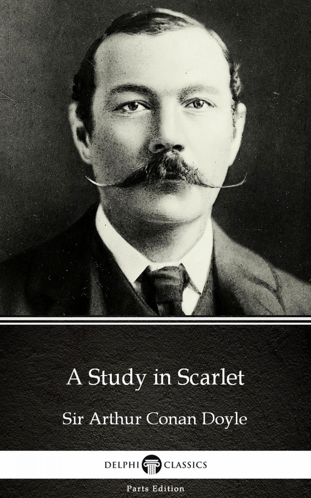 Big bigCover of A Study in Scarlet by Sir Arthur Conan Doyle (Illustrated)