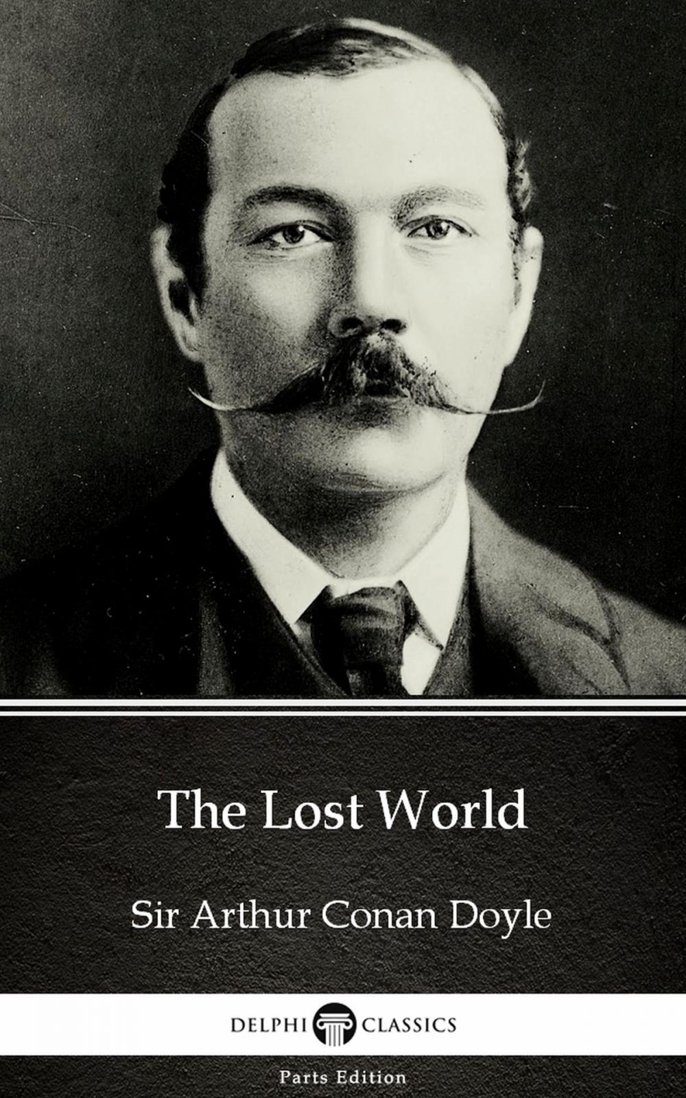 Big bigCover of The Lost World by Sir Arthur Conan Doyle (Illustrated)