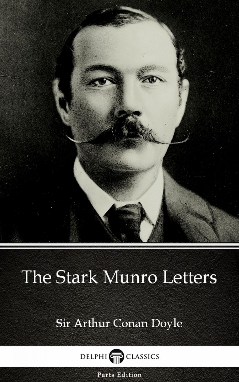 Big bigCover of The Stark Munro Letters by Sir Arthur Conan Doyle (Illustrated)