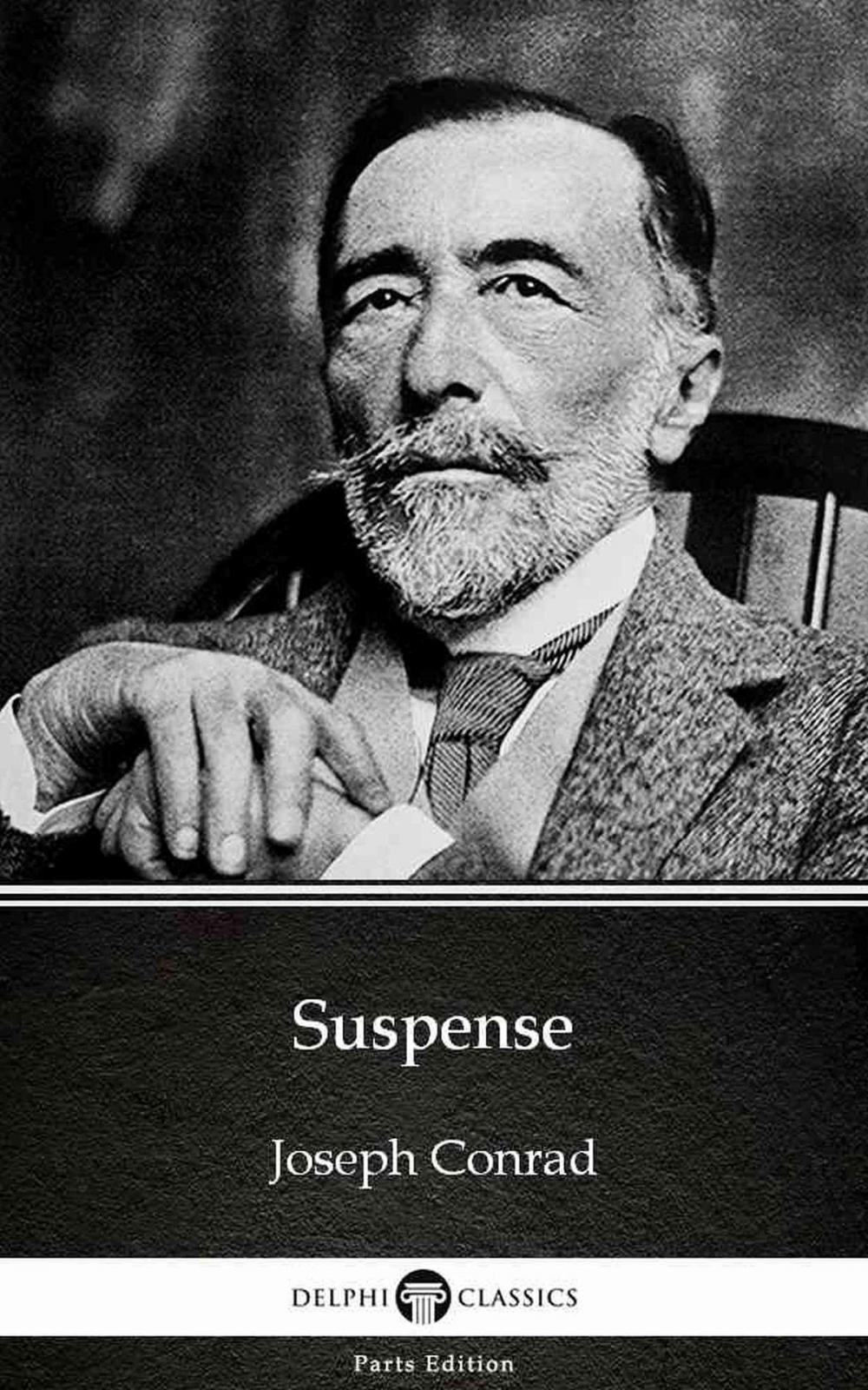 Big bigCover of Suspense by Joseph Conrad (Illustrated)