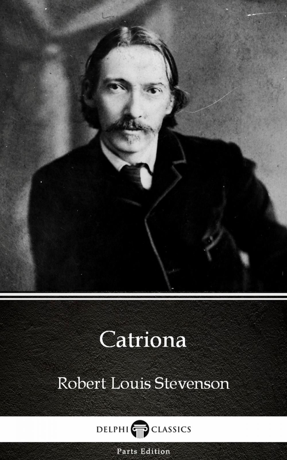 Big bigCover of Catriona by Robert Louis Stevenson (Illustrated)