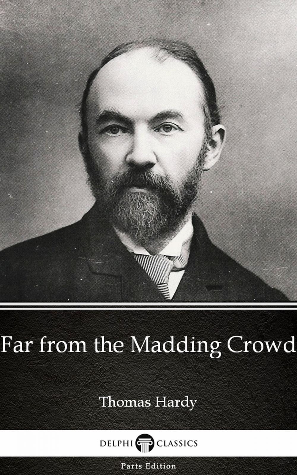 Big bigCover of Far from the Madding Crowd by Thomas Hardy (Illustrated)